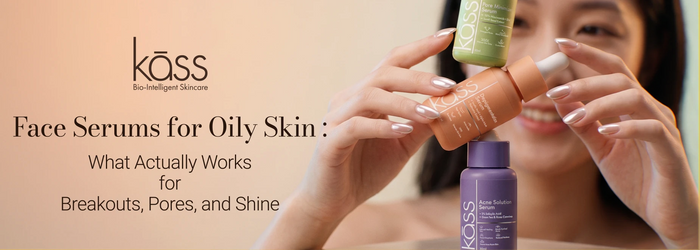 Best Face Serums for Oily Skin in India.