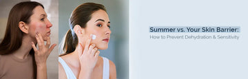 Summer vs Skin Barrier