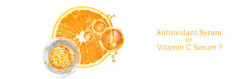 Why Choose an Antioxidant Serum Over a Vitamin C Serum in Your Skincare Routine?
